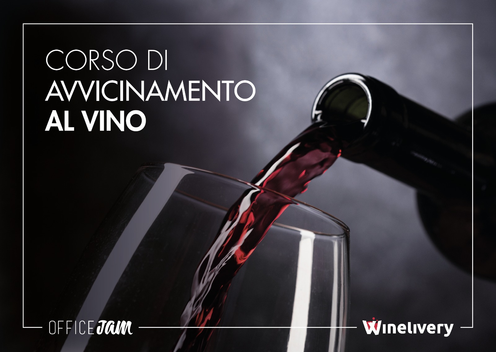 CORSO DI AVVICINAMENTO AL VINO